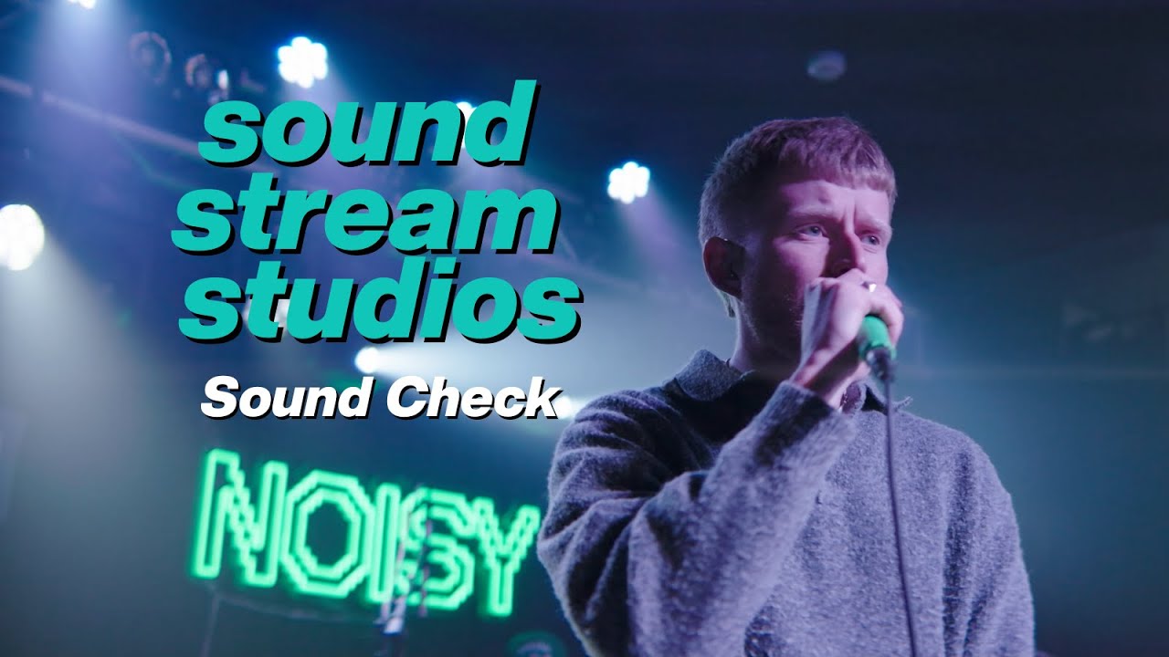Noisy – Green Light | Sound Stream Studios – Sound Check