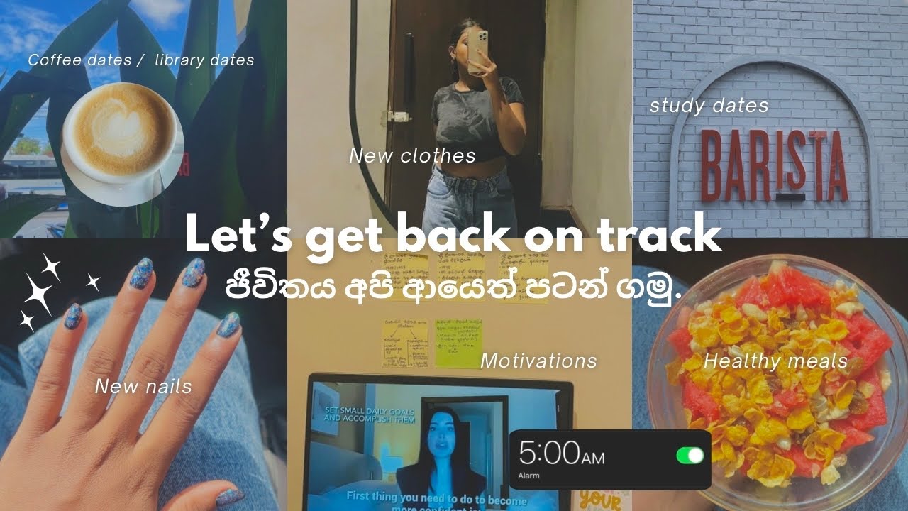 ජීවිතය අපි ආයෙත් පටන් ගමු🫧Let&rsquo;s get back on track| studying,healthy meals, motivation & ect💗🥑📚🧘🏽&zwj;♀️🎧