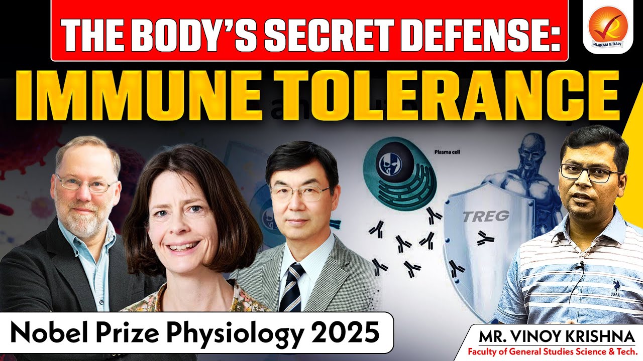 Nobel Prize 2025 Explained: How Our Body Prevents Self-Destruction! I Vajiram and Ravi