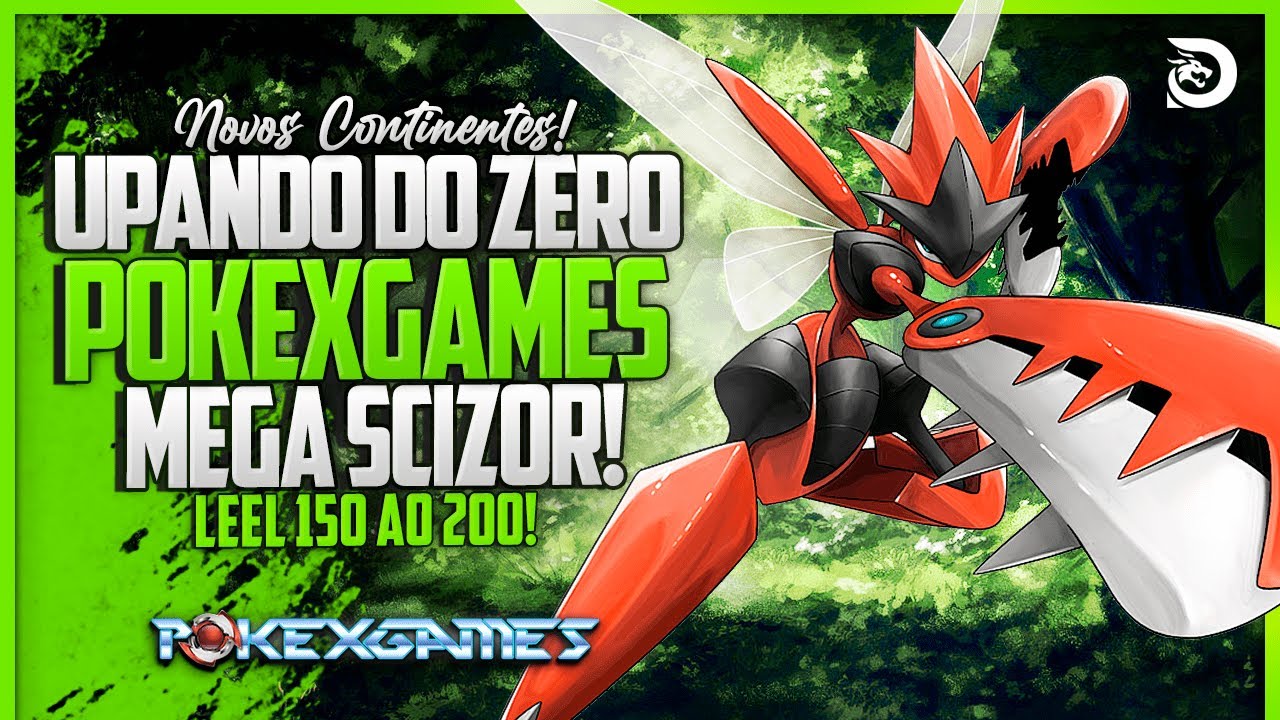 POKEXGAMES | LEVEL 150 ao 200 - INDO PRA OUTLAND! MEGA SCIZOR e TIME DE NW!