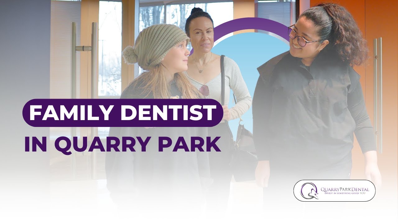 Quarry Park Dental | Comfortable, Experienced Family Dentistry in Calgary