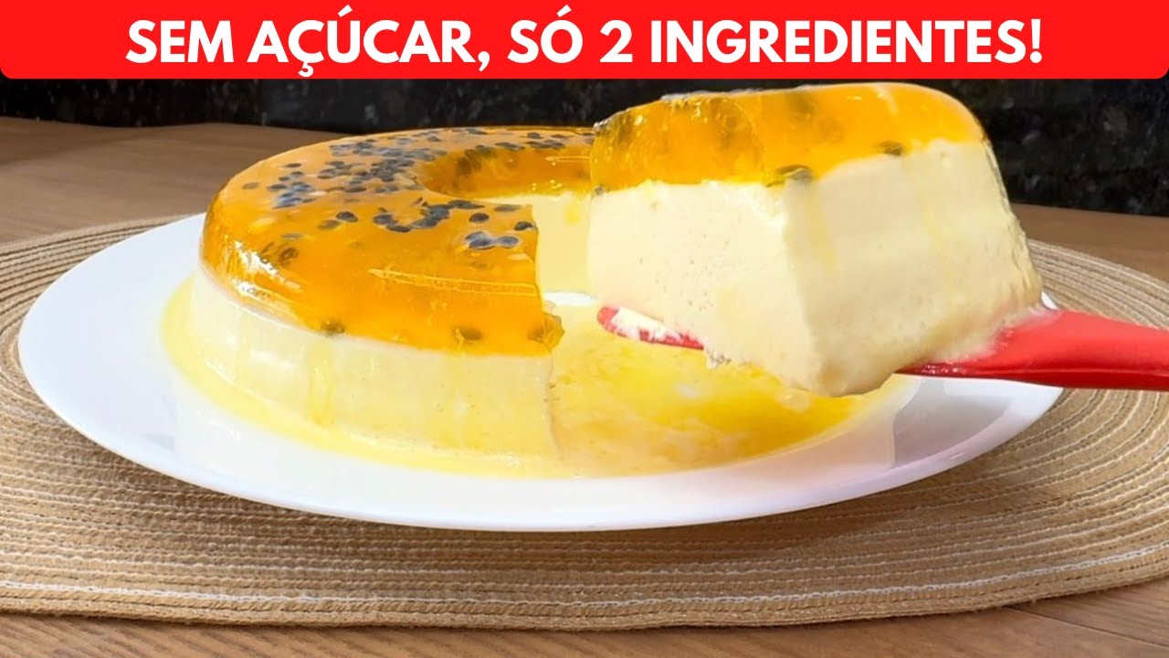 SOBREMESA PARA DIABÉTICOS, SEM AÇÚCAR, SÓ 2 INGREDIENTES! SOBREMESA DE MARACUJÁ LOW CARB!