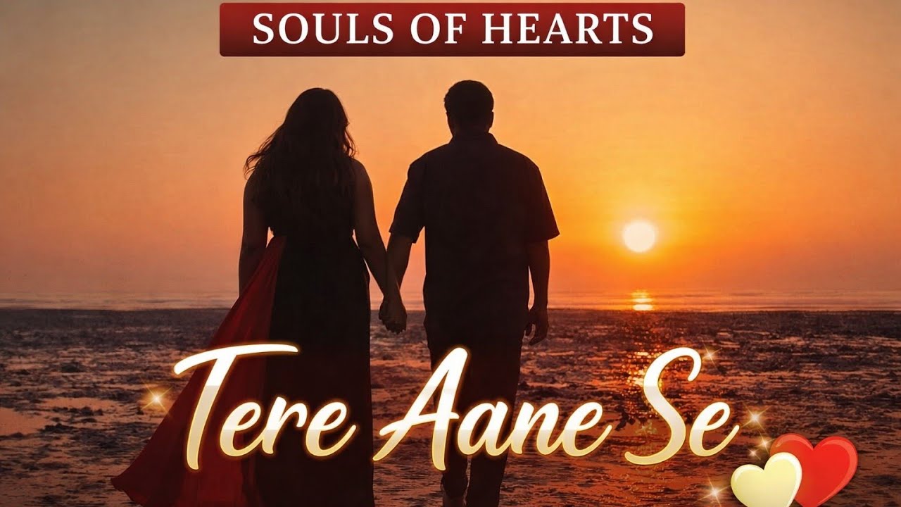 TERE AANE SE | Official Music Video | Dhaval Dewani | Disha Morker | Team Souls of hearts 