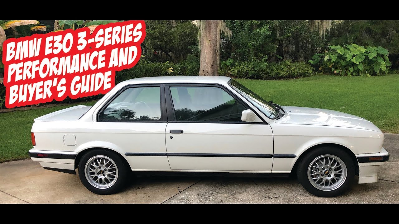 BMW E30 3-Series Performance and Buyer's guide