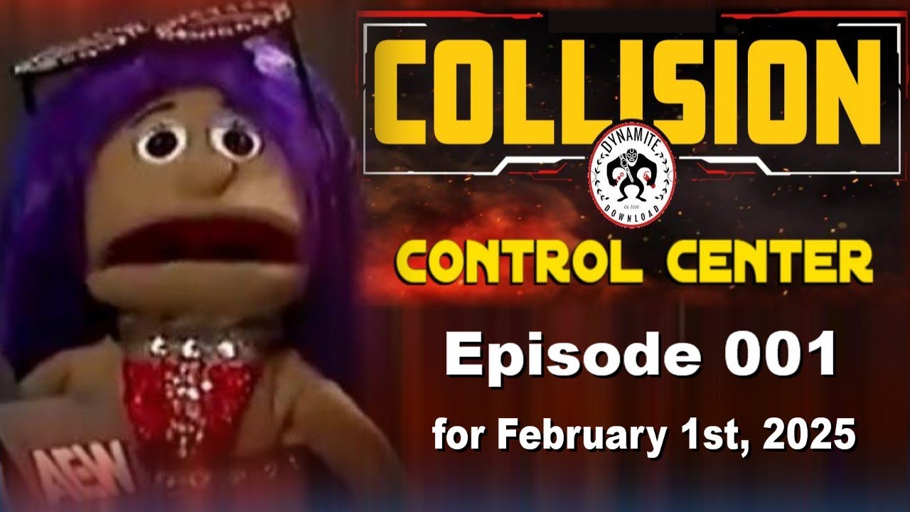Collision Control Center Episode 001 | AEW Dynamite Download Show