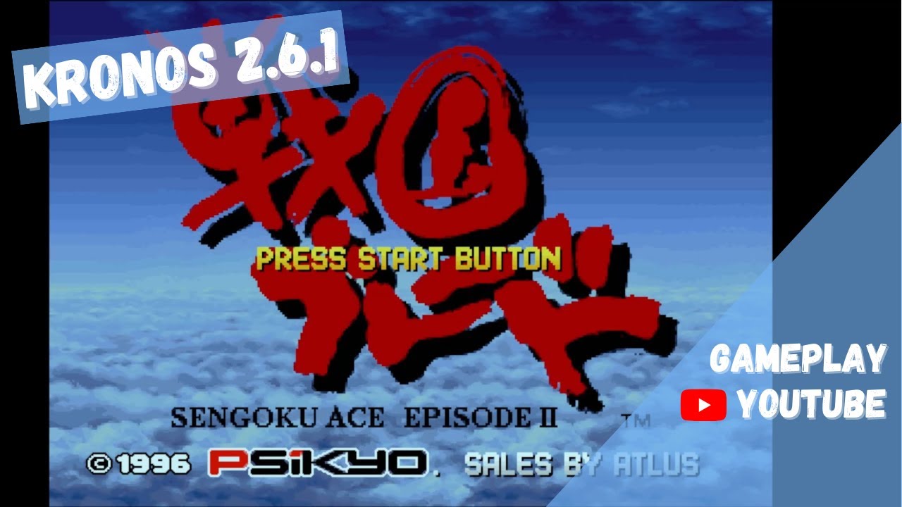 Sengoku Blade - Sengoku Ace Episode II (Japan) (Gameplay) (Sega Saturn Emulator) - Kronos 2.6.1