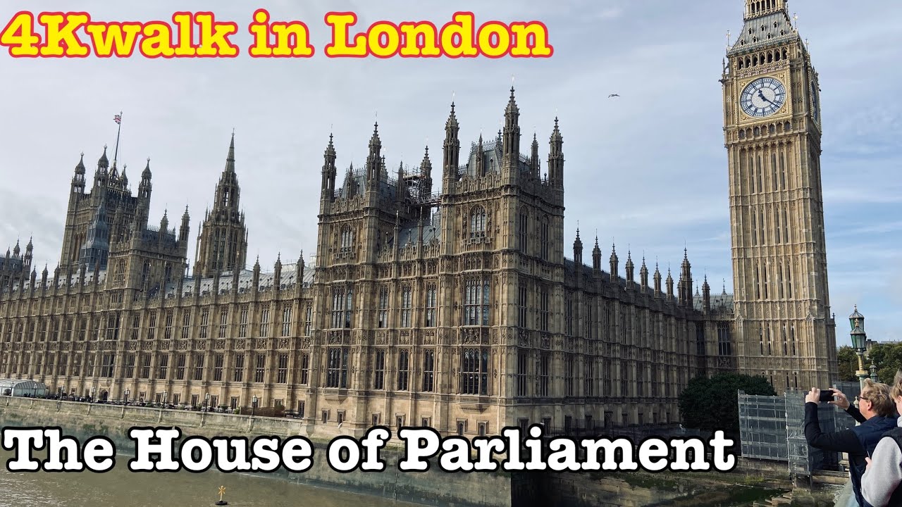 4K walk video | A beautiful walk  around Westminster Bridge, Houses of Parliament, Big Ben Clock