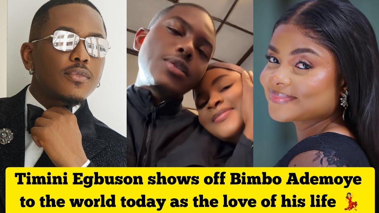 🔥 Timini Egbuson shows off Bimbo Ademoye to the world today as the love of his life 