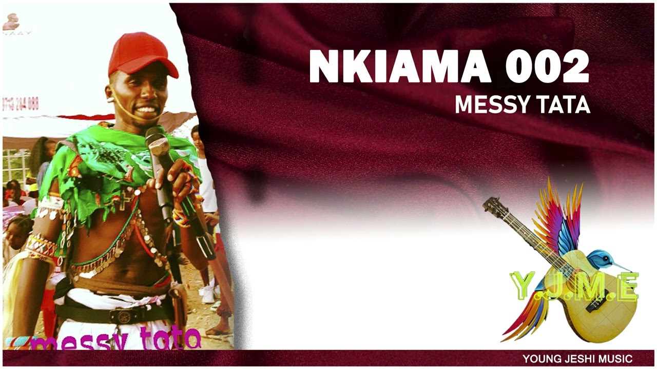 Messy Tata  - Nkiama 002 (Official Audio)