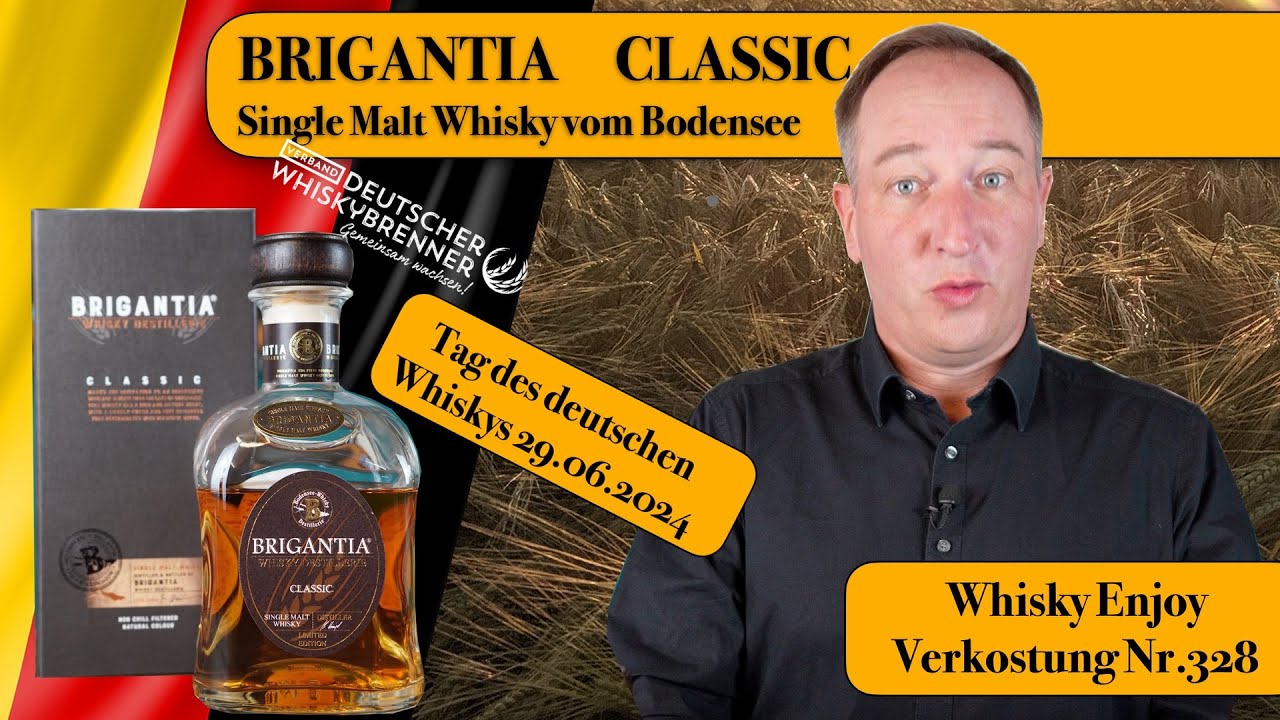 Brigantia Classic und der Tag des deutschen Whiskys 2024   Verkostung Nr. 328