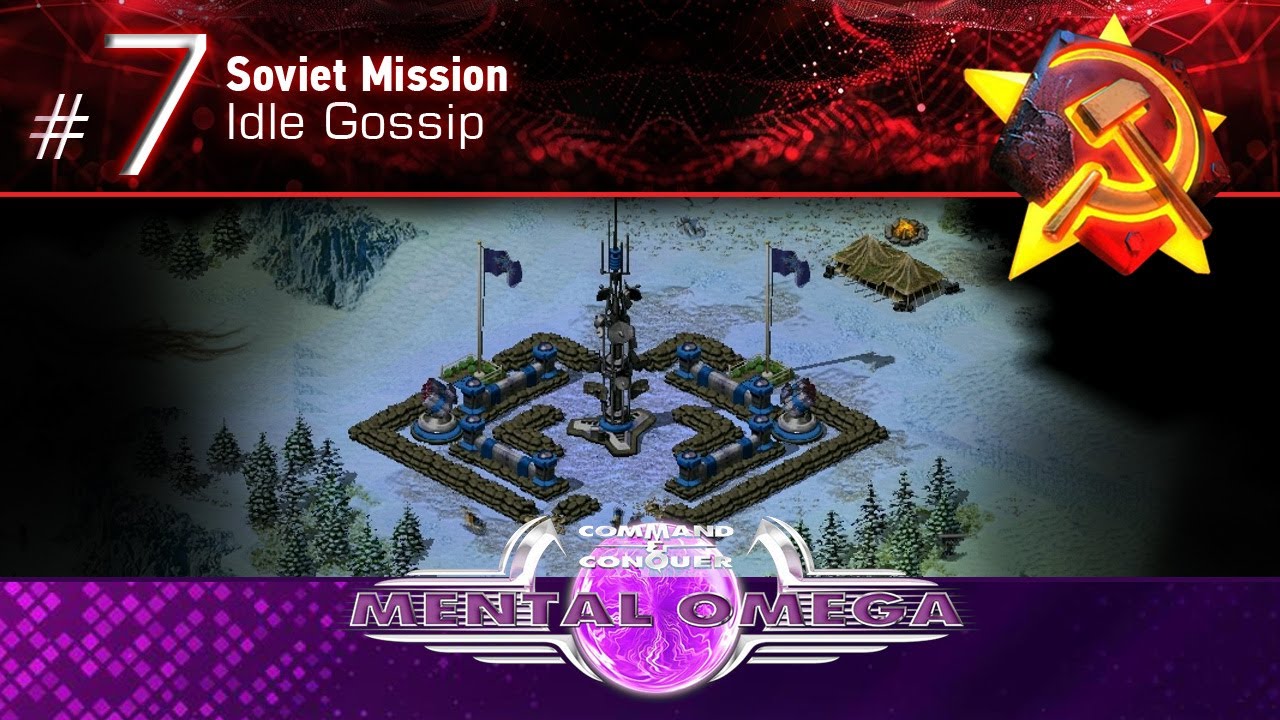 Mental Omega - Soviet Mission 7 (Idle Gossip) // Mental