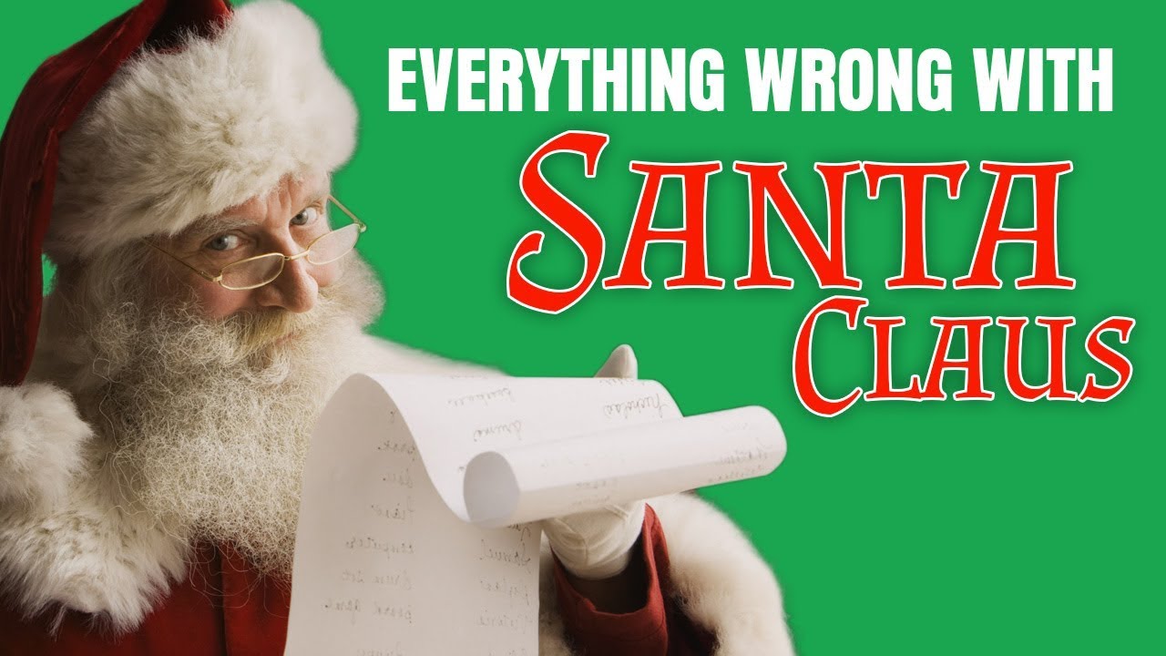 Everything Wrong With Santa Claus