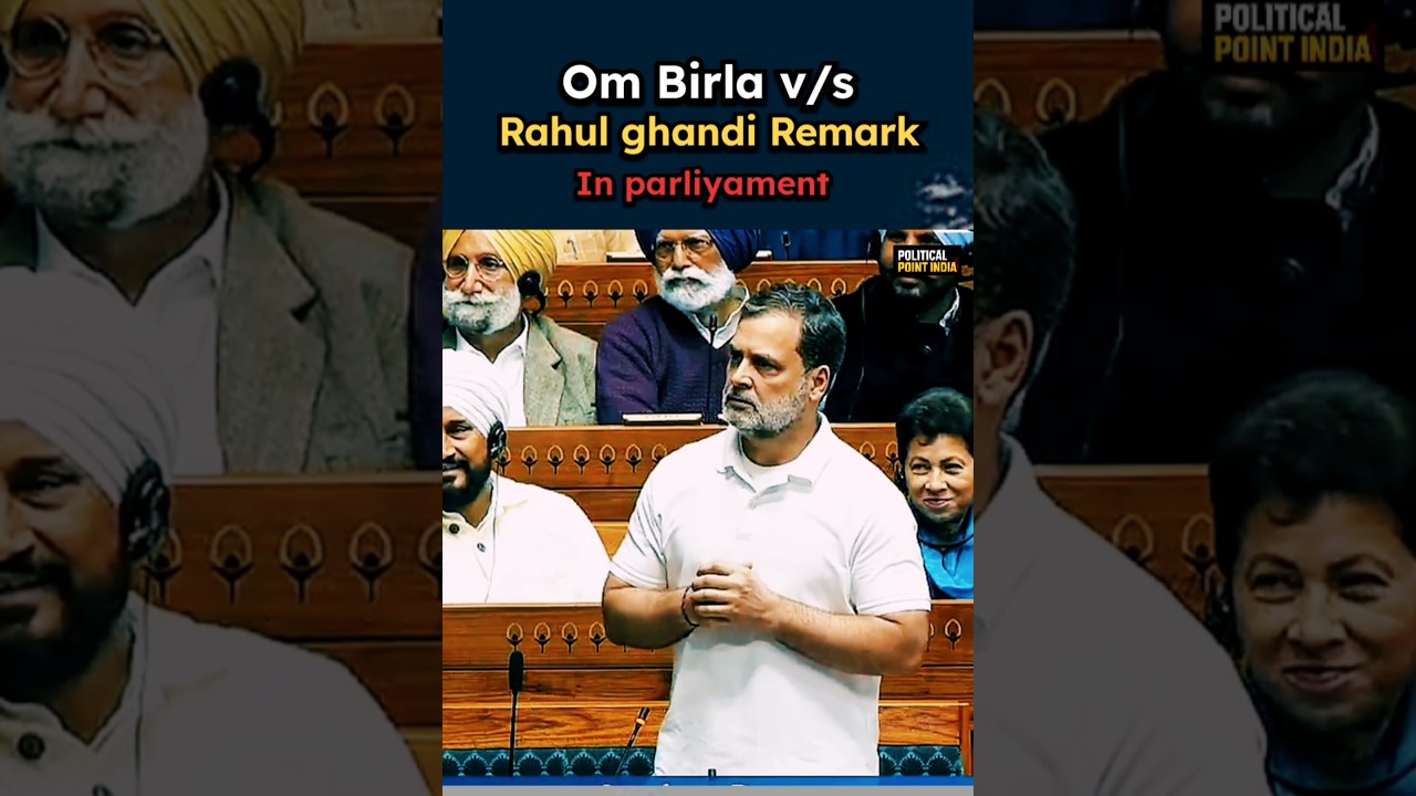 Om Birla Remark in parliament 😱 #shortsfeed #viral #trending #amitshah #rahulgandhi