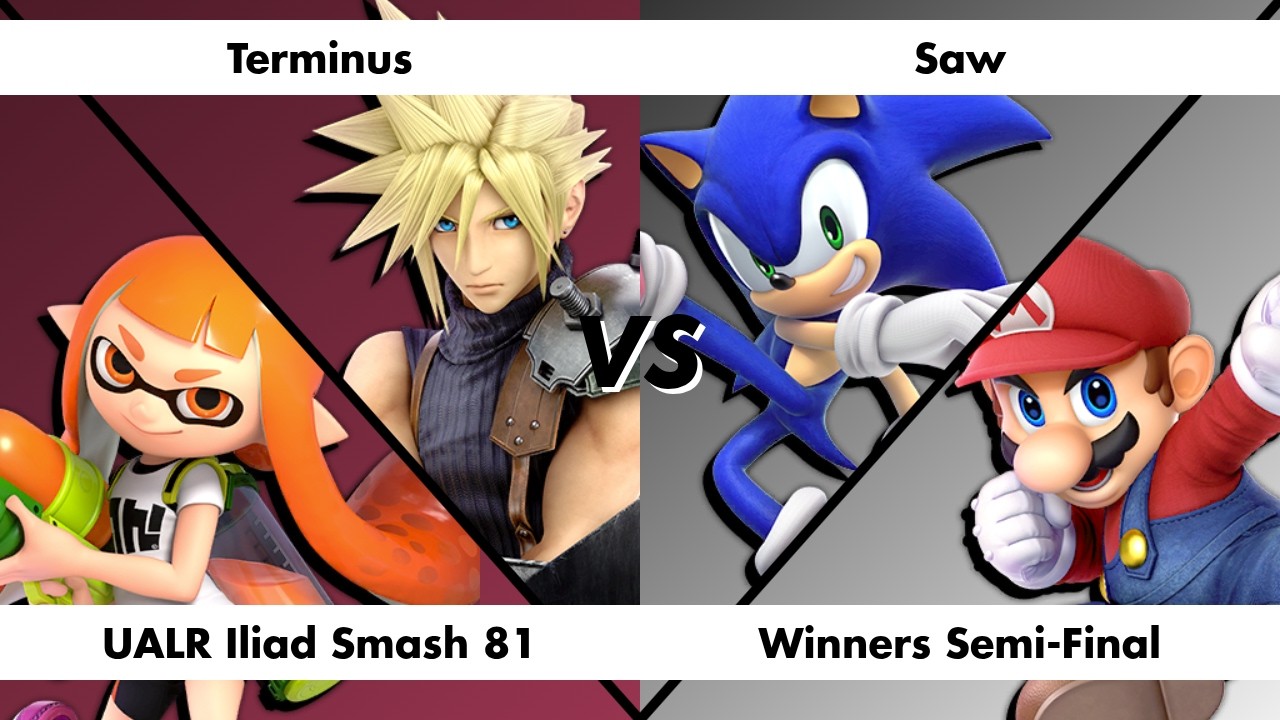 UALR Iliad Smash 81 | Winners Semi-Final | Terminus vs Saw