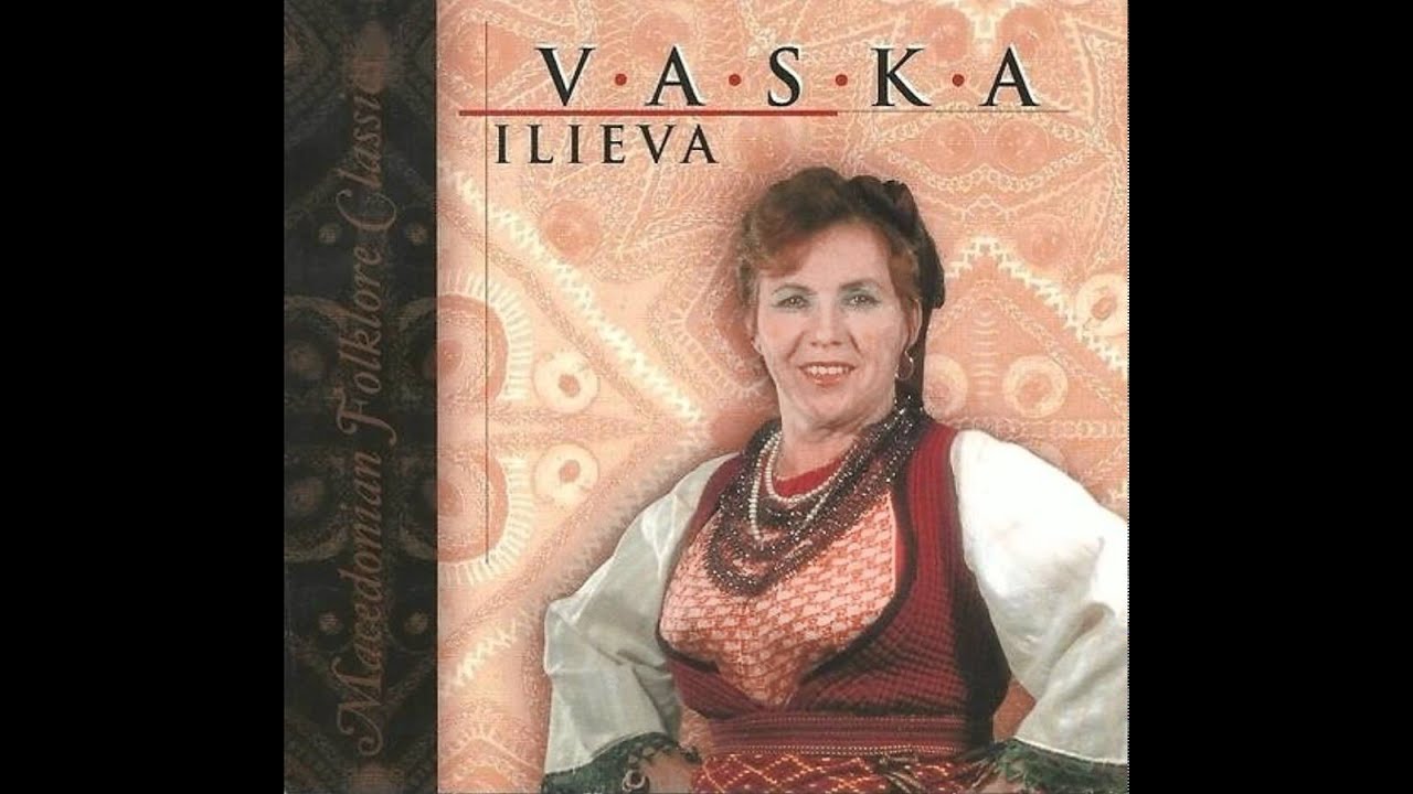 Vaska Ilieva - Tamu daleku voda mi doteče
