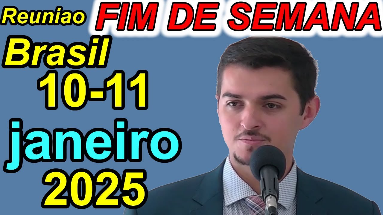 Reunião de fim de semana 10-11 de janeiro de 2026 PORTUGUES Brasil