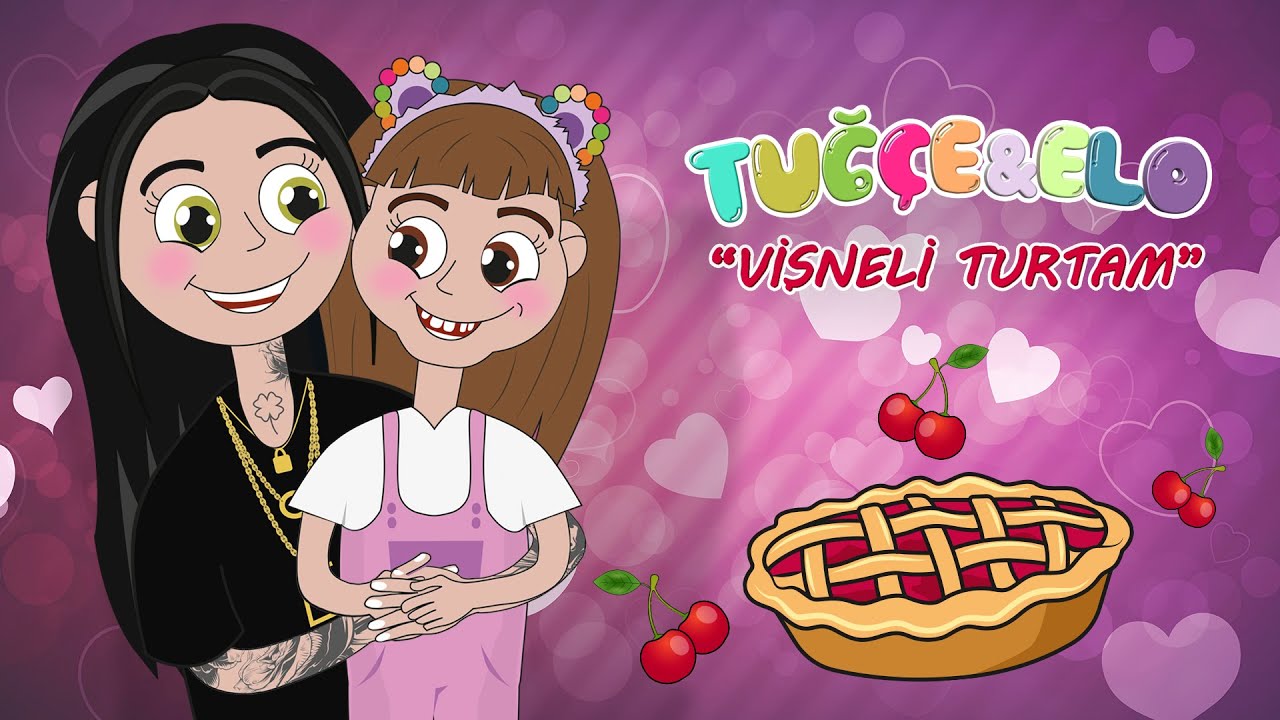 Tuğ&ccedil;e & Elo - Vişneli Turtam