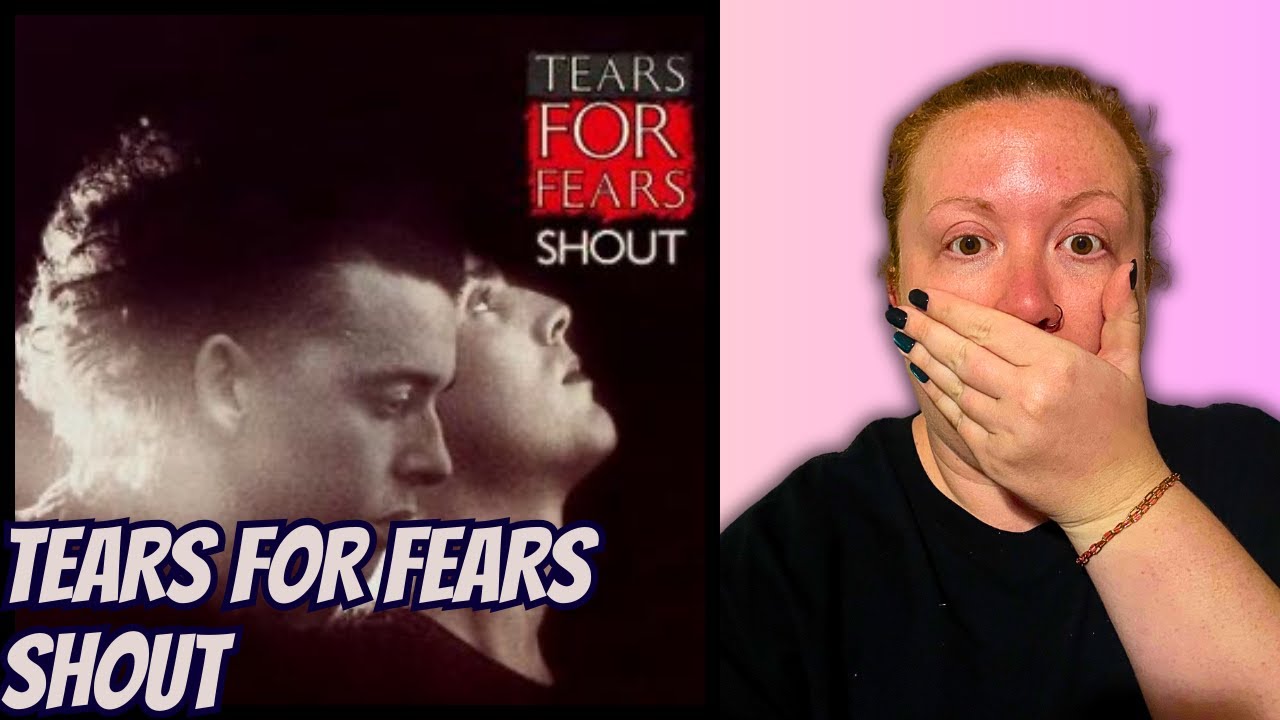 Reacting to Tears for Fears "Shout"   My First Time! Honest Reaction