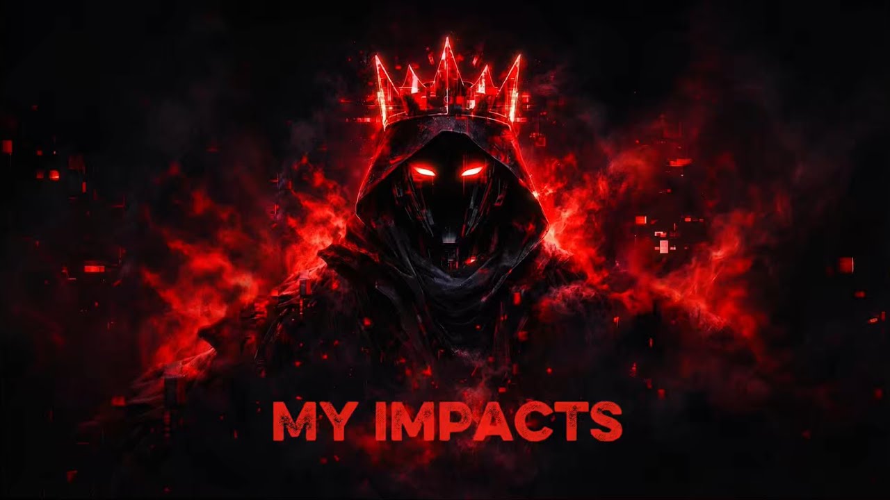 MY IMPACTS - [Official Lyric Video] | Powerful Dark Phonk 2026