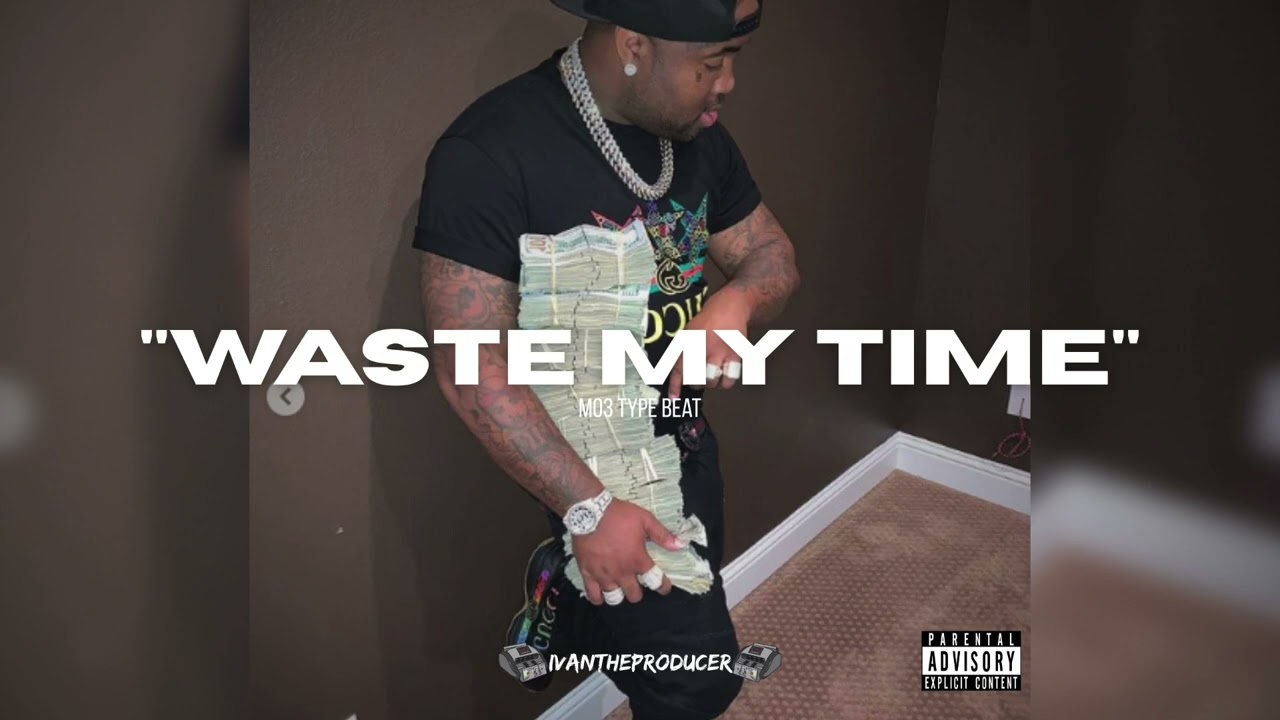 (FREE) Mo3 Type Beat 2026 “Waste My Time”