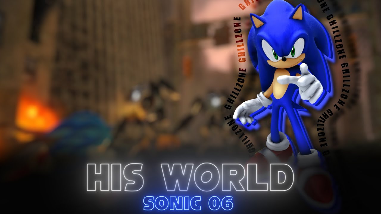 nightcore: his world | Sonic 06