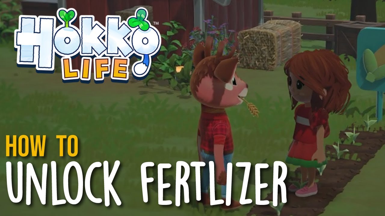 How to Unlock Fertilizer in Hokko Life - Grow Higher Quality Crops to Make More Money