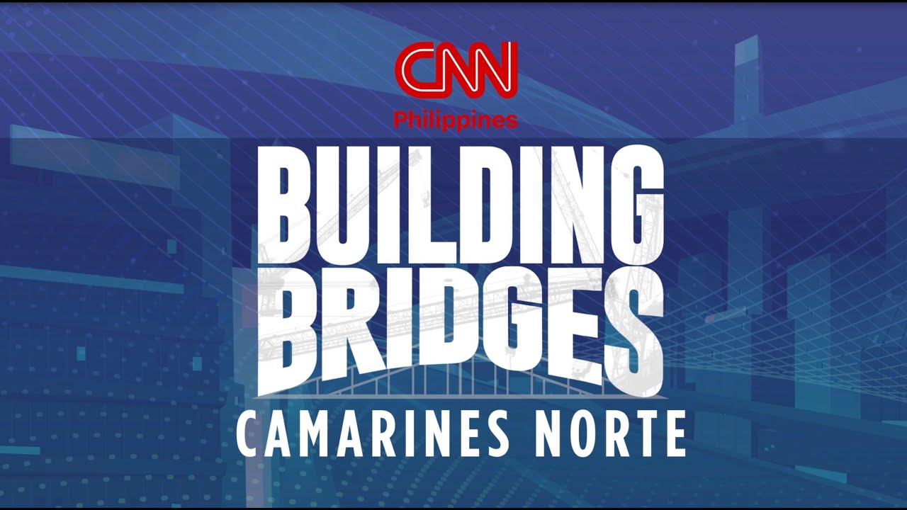 Building Bridges: Camarines Norte