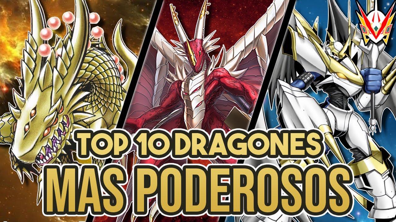 TOP 10 DRAGONES MÁS FUERTES DE DIGIMON
