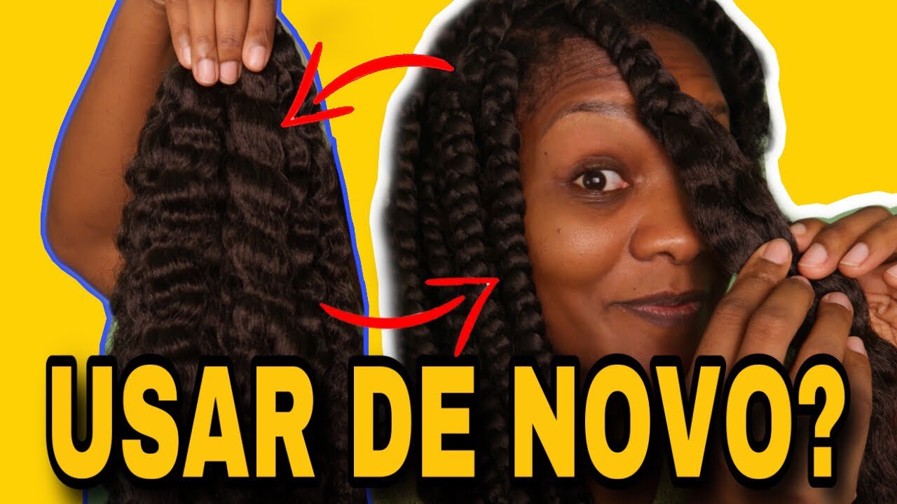 COMO REUTILIZAR AS TRANÇAS BOX BRAIDS
