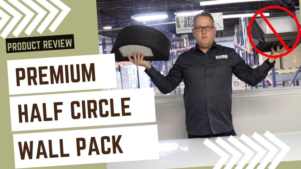 Premium Half Circle Up/Down LED Wall Pack Lights &ndash; Product Review