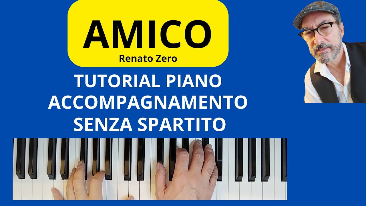 AMICO di Renato Zero piano tutorial accompagnamento  #faustopiano