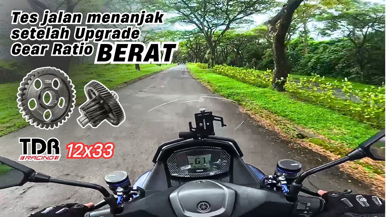 Tes Tanjakan Setelah Pakai Gear Ratio Berat 12x33 TDR | 12T x 33T | Nmax 155