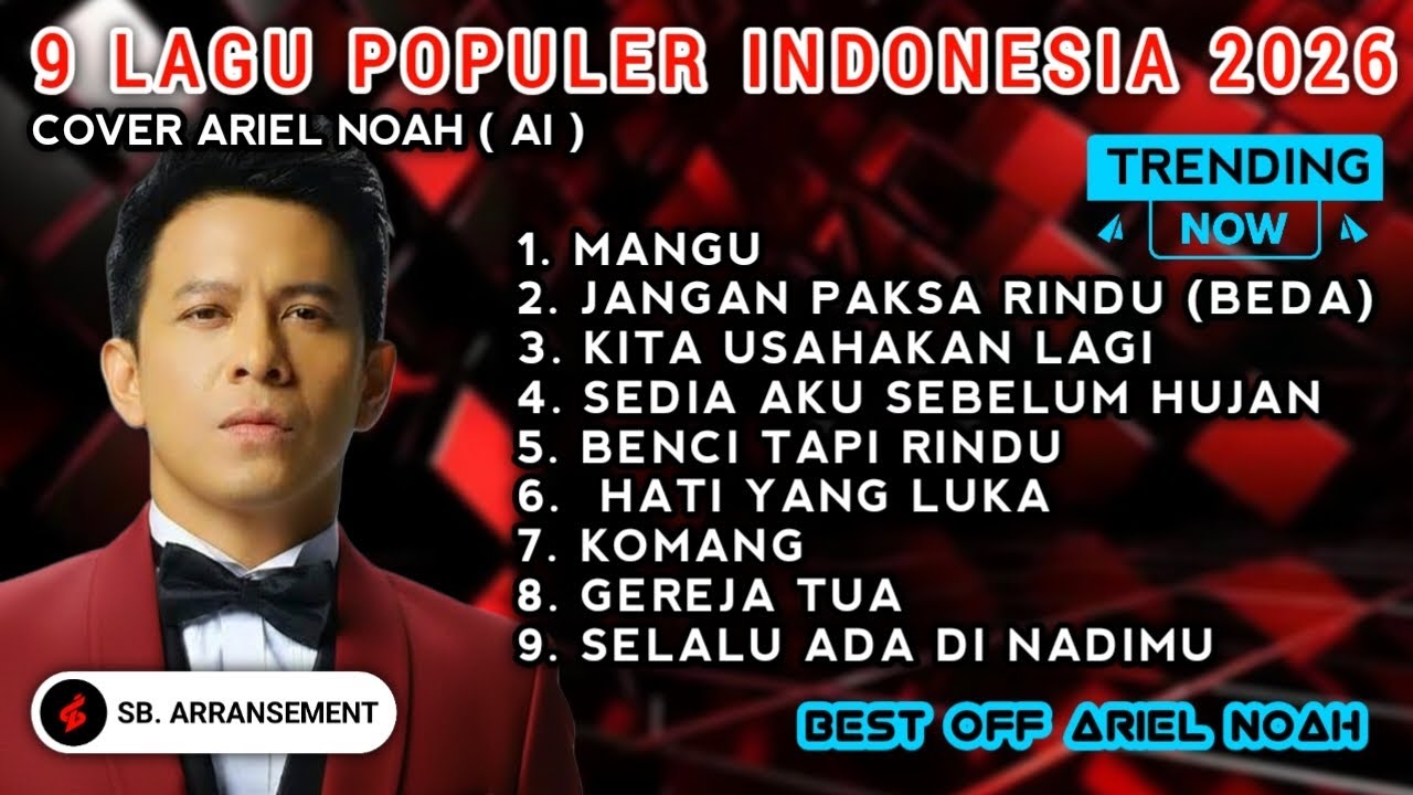ARIEL NOAH (Full Album) TERBARU 2026 | LAGU POPULER INDONESIA (Cover) | Viral On Tiktok