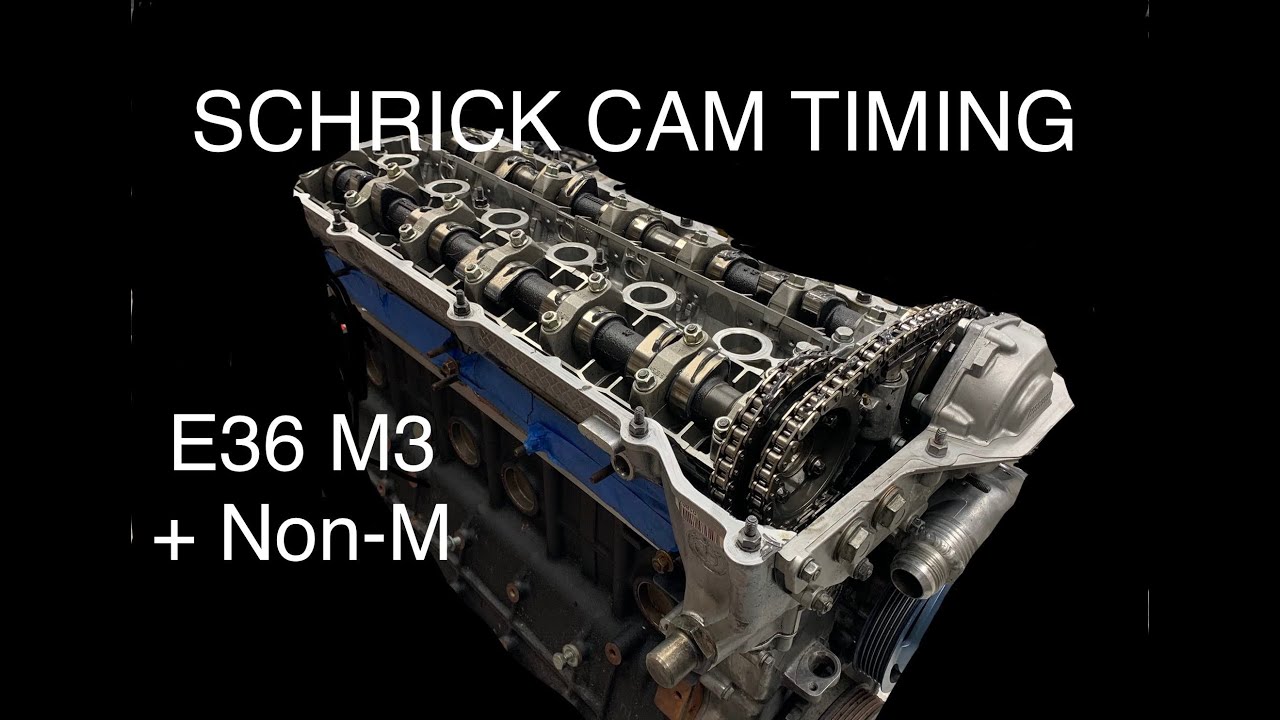 How to set timing on SCHRICK BMW E36 cams/find TDC!