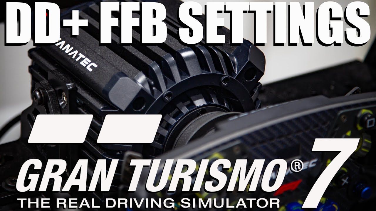 Grand Tourism 7 | Fanatec Clubsport DD+ FFB настройки PS5