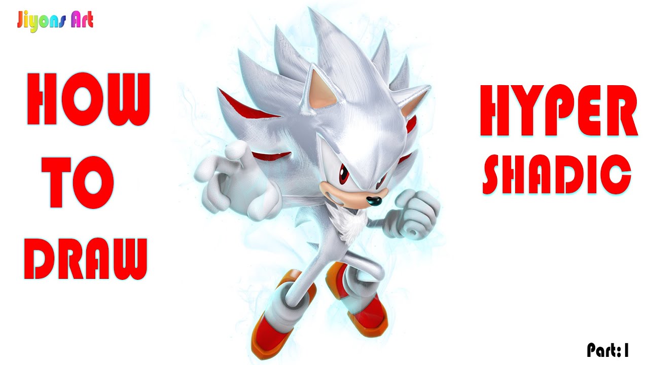 How to Draw Hyper Shadic..........part 1