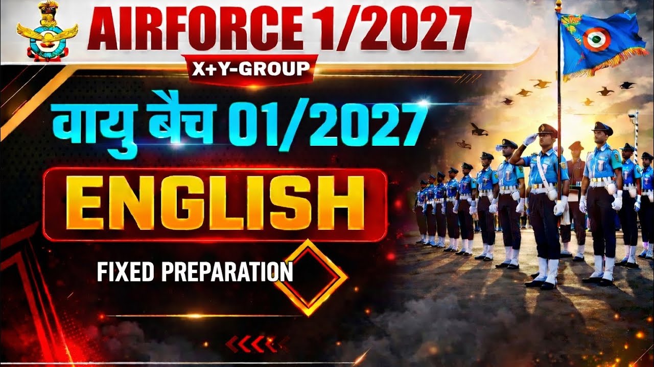 Fixed preparation by Anuj Sir ll Airforce XY group English by Anuj Sir ll Airforce non-combatant ll
