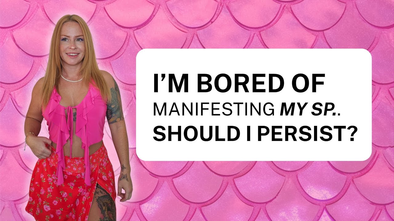 I'M BORED or don't care to Manifest my SP anymore, should I persist?