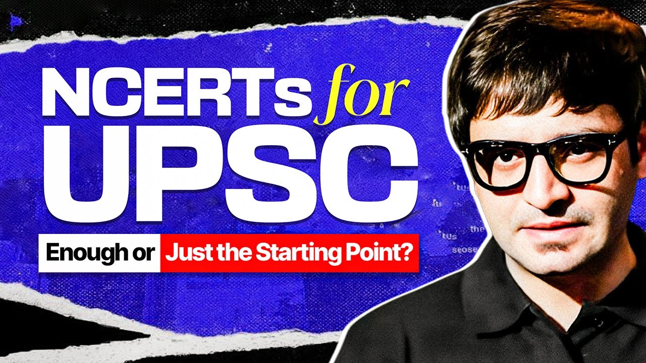 NCERT for UPSC CSE: What to Read, What to Skip & How to Use Them Smartly | Sarmad Mehraj | IAS