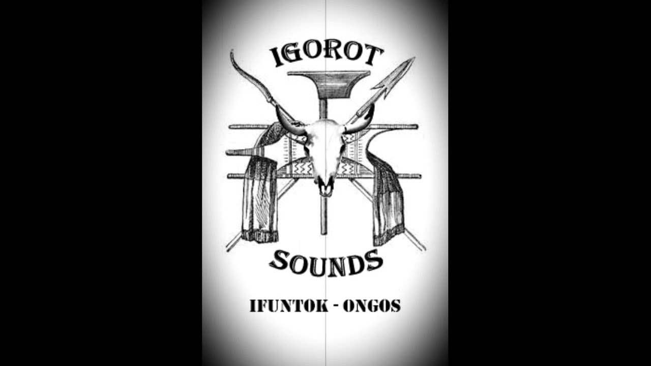 Ifuntok - Ongos #Ifontok #Ibontoc #igorotsongs