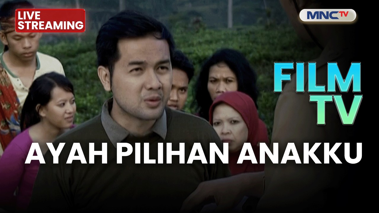 🔴AYAH PILIHAN ANAKKU | LIVE FILM TV | 12 MARET 2026