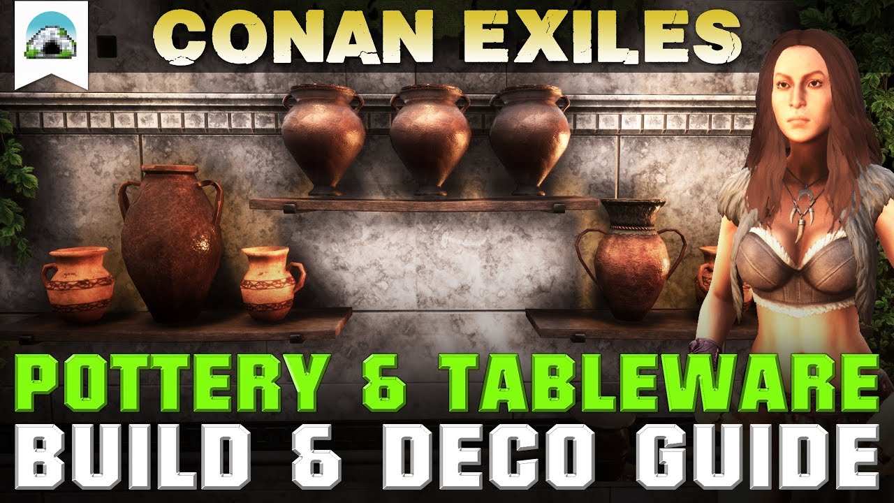Pottery & Tableware, Build & Deco - Showcase | Conan Exiles