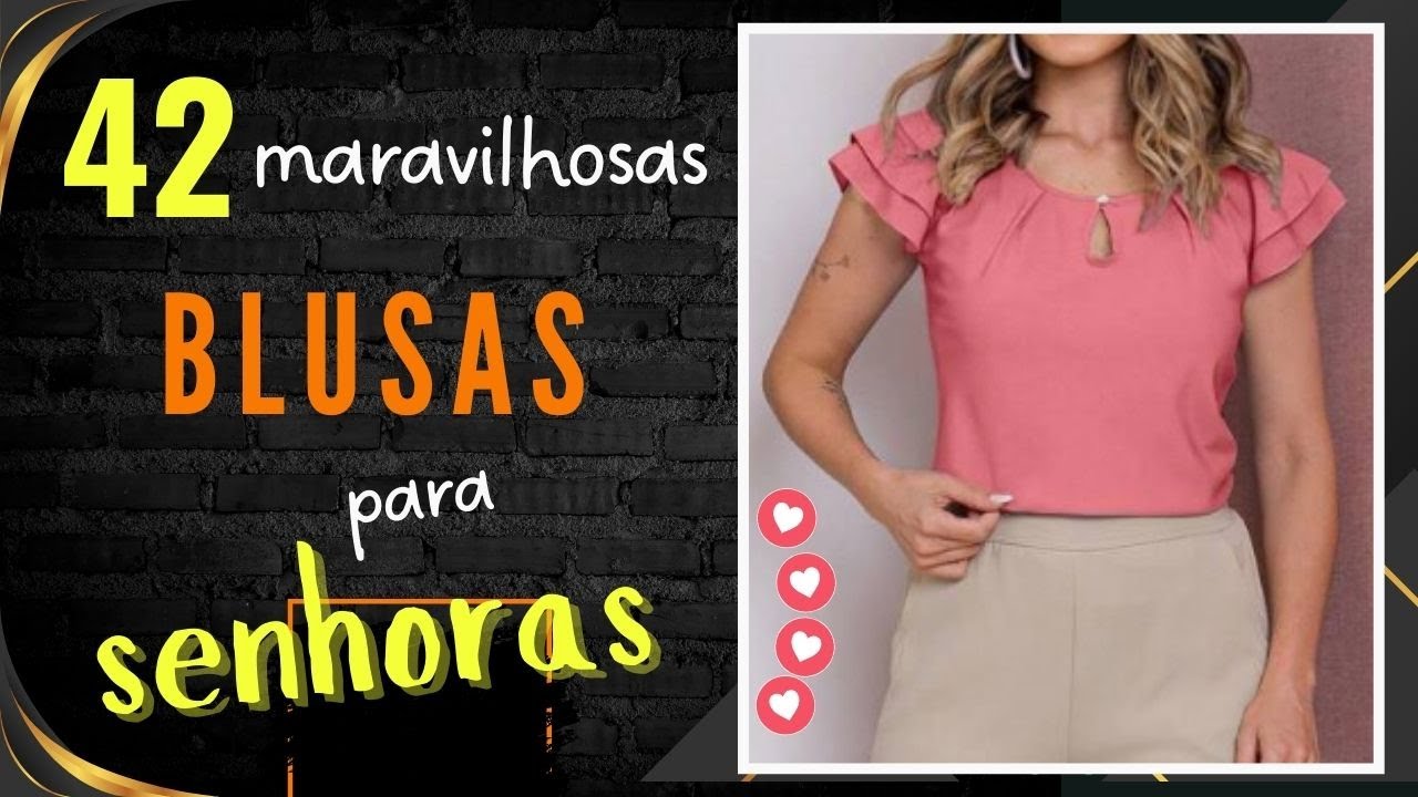[ Blusas para Senhoras ] 42 Dicas Blusas Femininas para Você Criar Looks Lindíssimos 💖