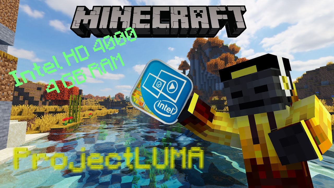 Realistic Minecraft Low End PC with ProjectLUMA (Intel HD 4000)
