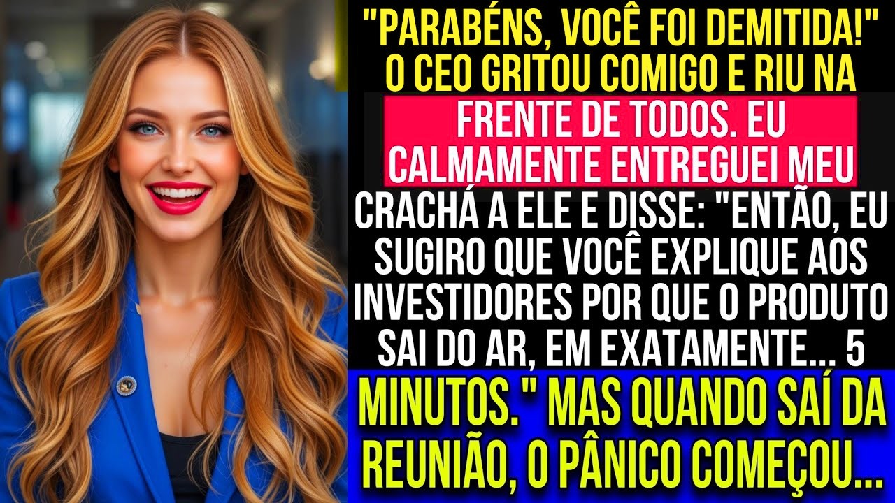 270 Fui demitido na frente de todo mundo, fiz com que eles se arrependessem da pior maneira