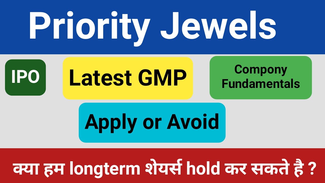 Priority Jewels | Priority Jewels IPO | Priority Jewels IPO GMP Today | Apply or Avoid? Check Tod...