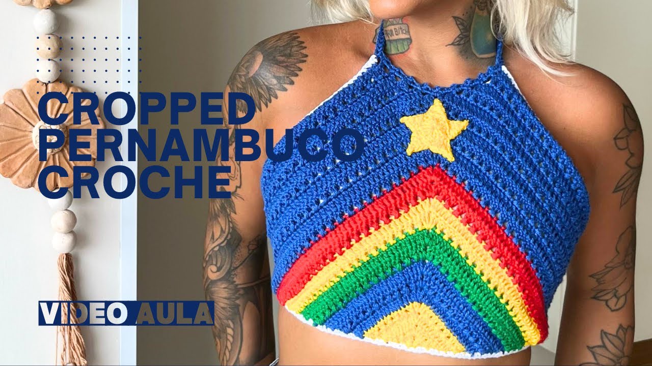 Cropped Pernambuco em Crochê | Passo a Passo