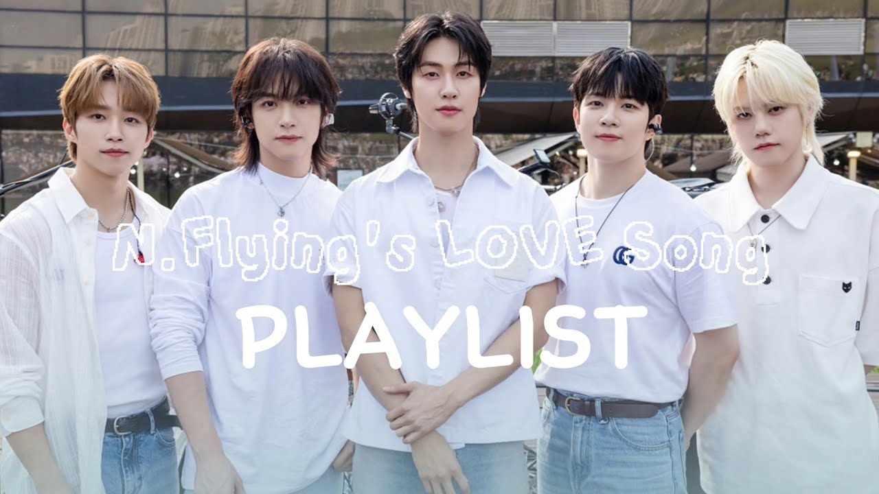 ☆Playlist☆ 엔플라잉 밴드 감성 러브송 Love Song | 설렘 만남 사랑 이별 그리움