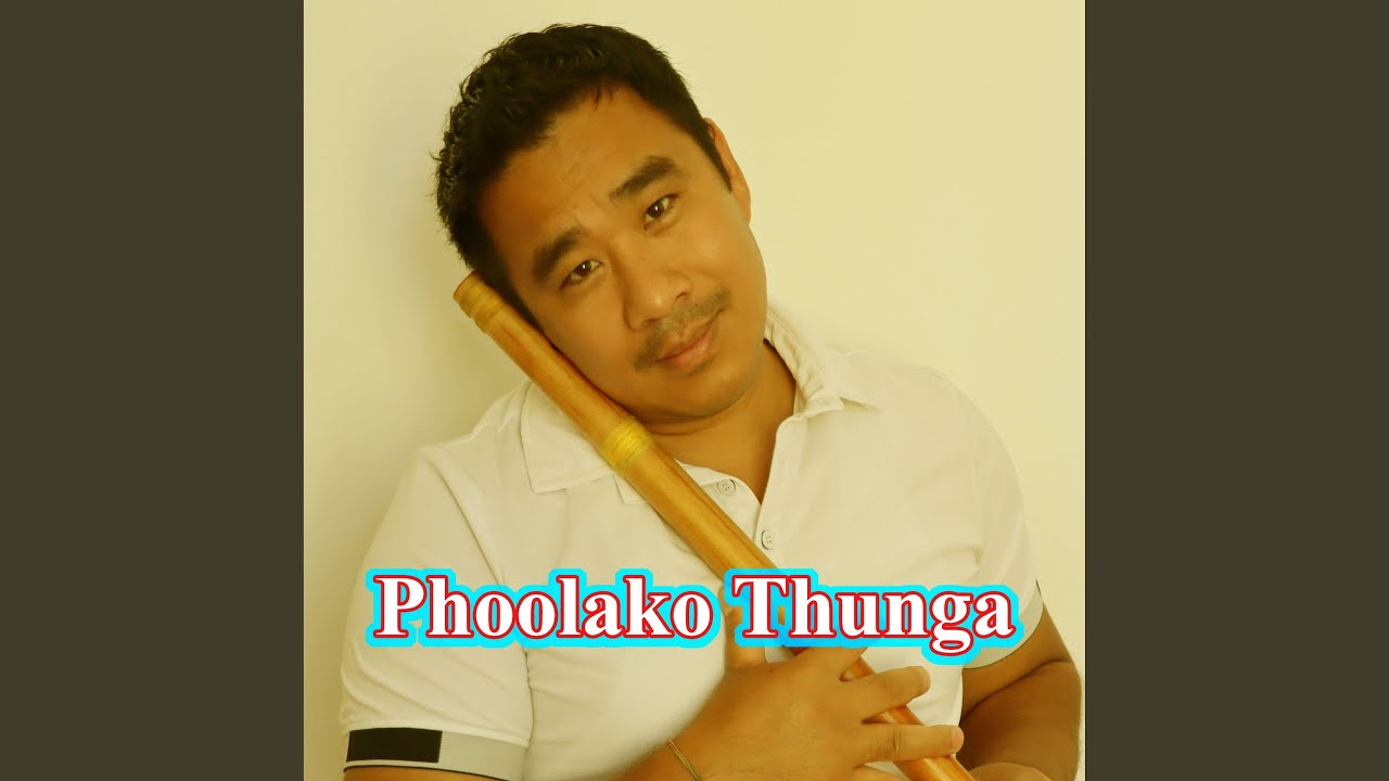 Phoolako Thunga
