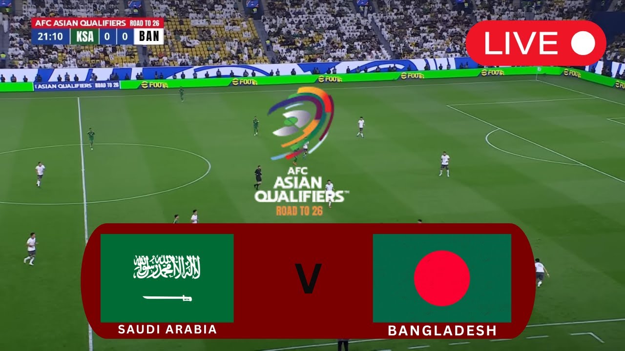 [LIVE] Bangladesh vs Saudi Arabia AFC Asian Qualifiers 26 Full Match - eFootball PES 2021 Simulation